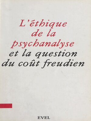 cover image of L'éthique de la psychanalyse et la question du coût freudien